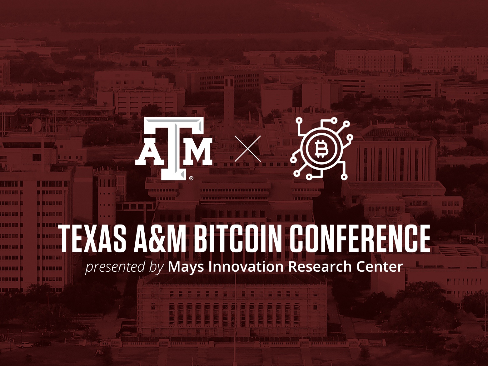  Texas A&M Mays Innovation Research Center To Host Bitcoin Conference April 16-17 