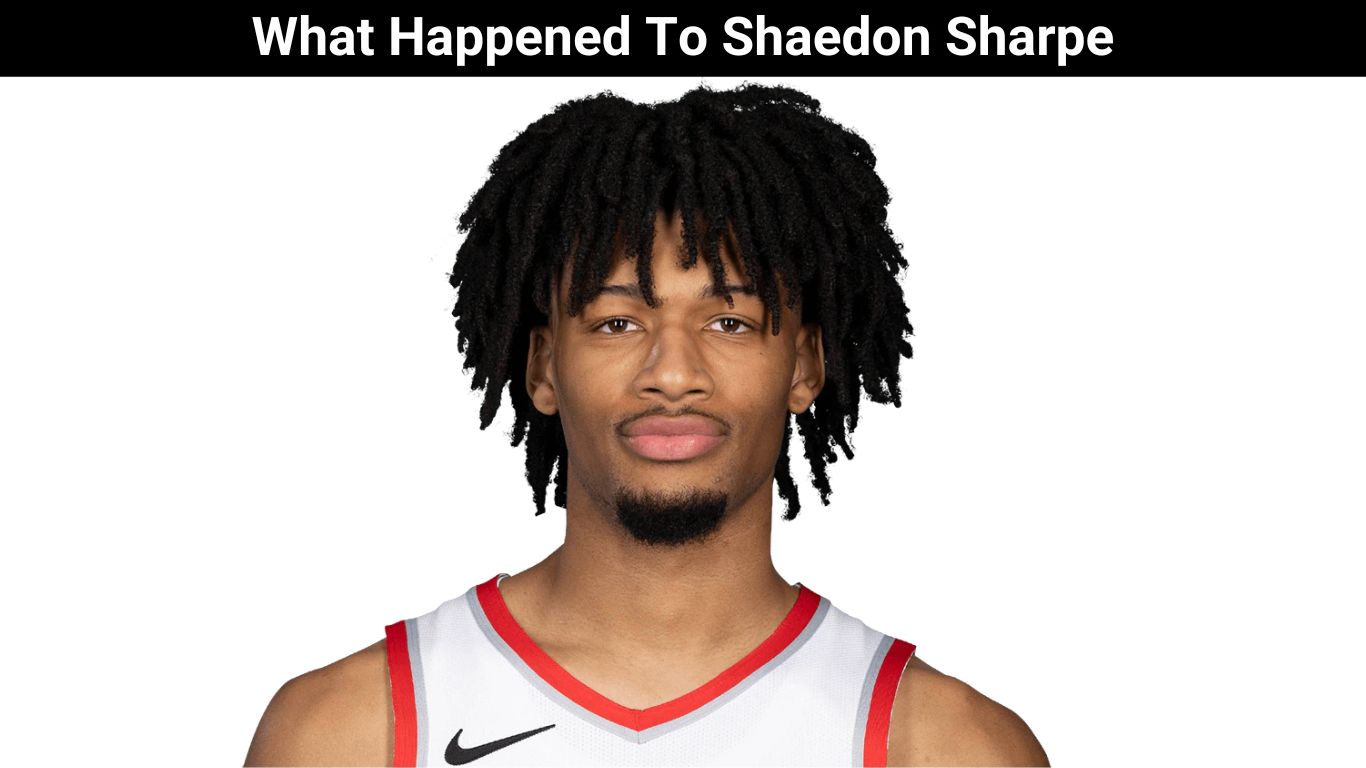  What Happened To Shaedon Sharpe: Where Is Shaedon Sharpe Now? 