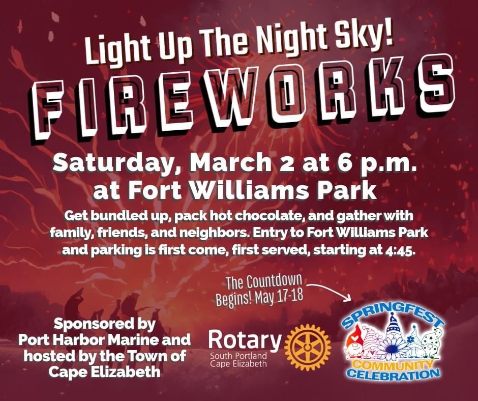  Community News – Light Up the Sky Fireworks returns to Fort Williams Park 