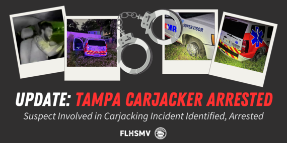  UPDATE: Suspect Involved in Tampa Carjacking Incident Identified, Arrested 