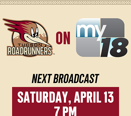  Roadrunners Televising Game On My 18 On Saturday April 13th 