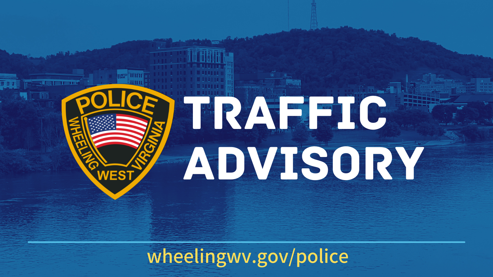  Wheeling Police Remind Public of Travel Restrictions and Safety During Monument Place Bridge Closure 
