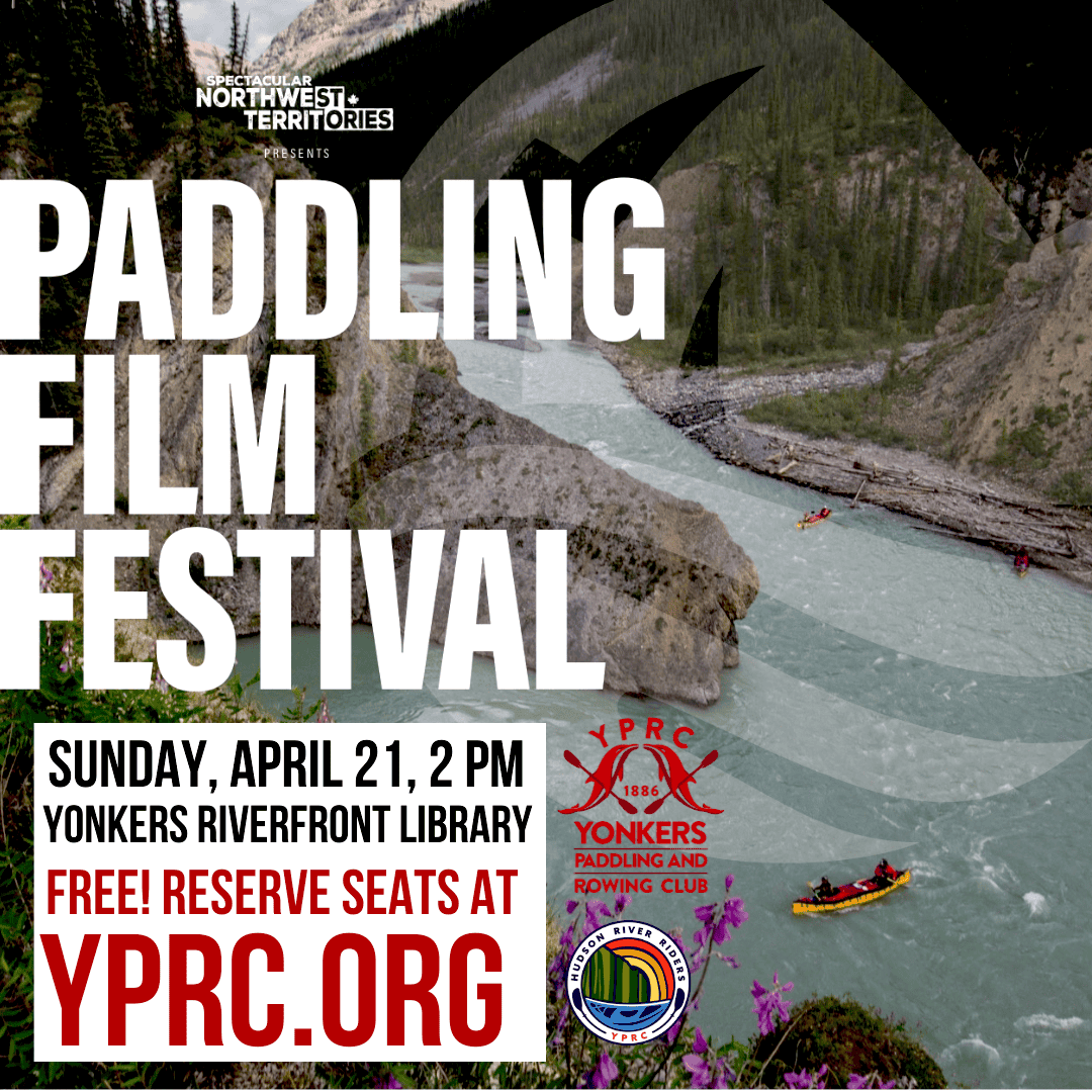  Free Paddling Film Festival in Yonkers Sunday, April 21 