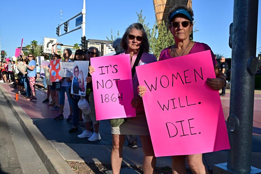  Abcarian: Here's how antiabortion absolutists plan to drag California back to the 19th century 