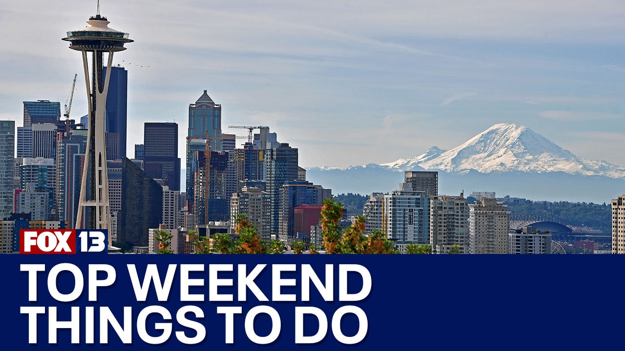  Top weekend things to do in Seattle May 31 - June 2 