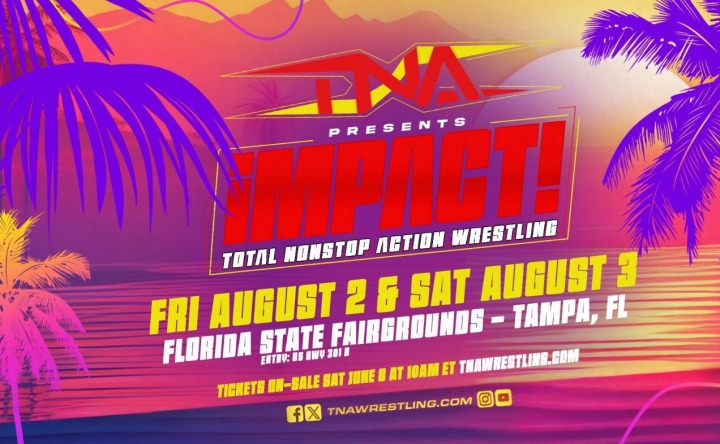  TNA Announces August Return to Tampa, Florida 