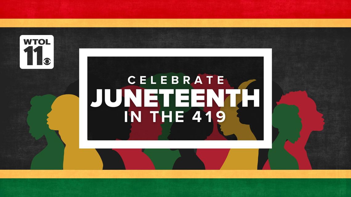  Looking for a 2024 Juneteenth celebration? Here's a list of what's happening around Toledo 