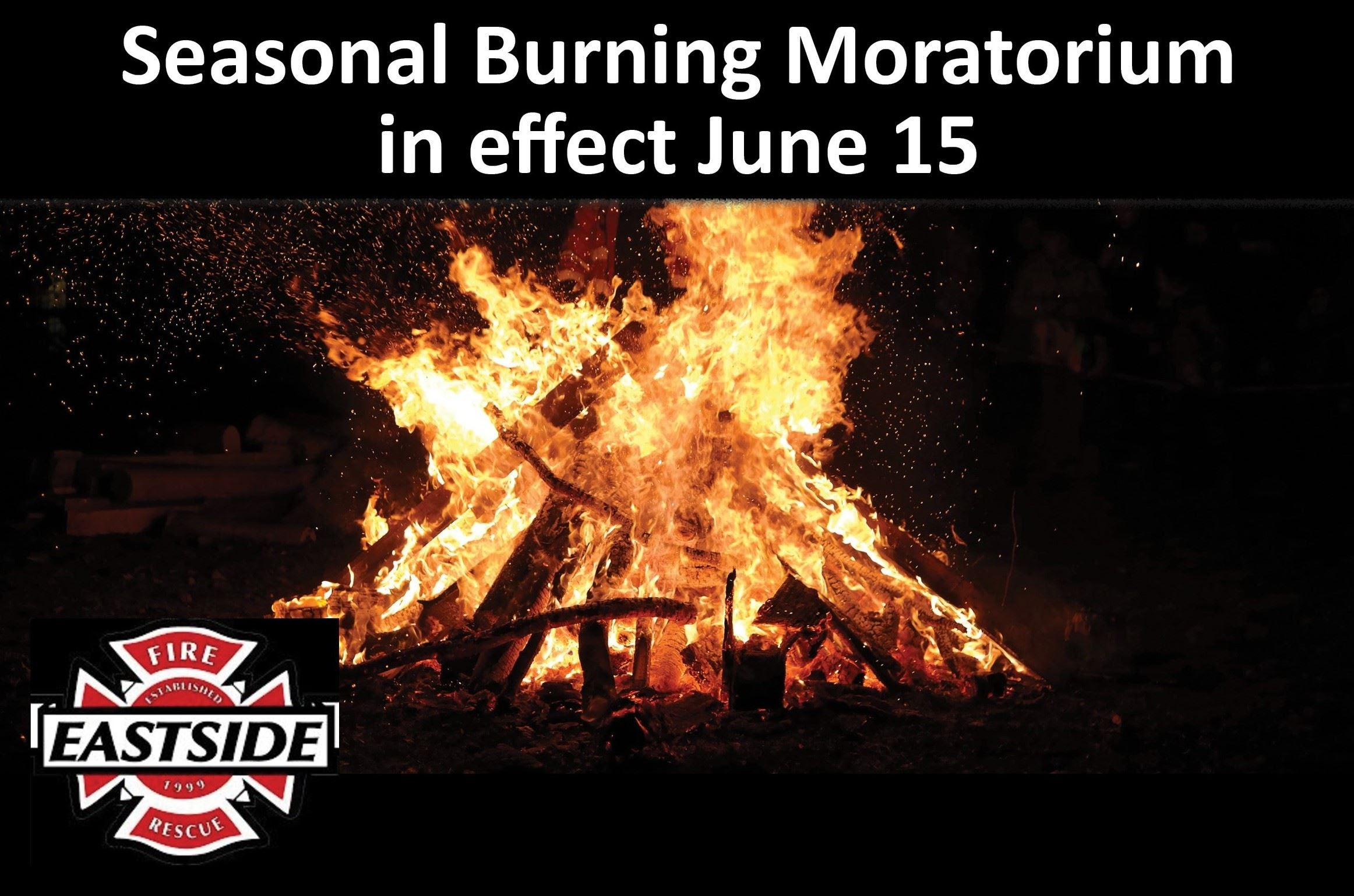  Seasonal Moratorium on Outdoor Burning Begins June 15 - Living Snoqualmie 