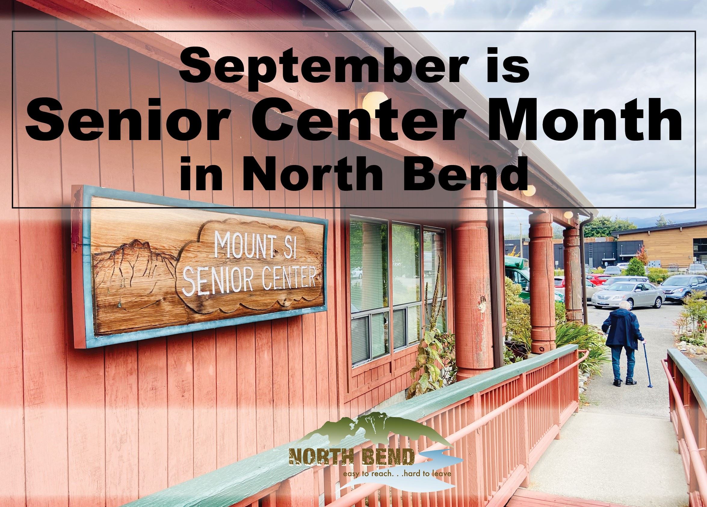  Mayor Miller proclaims September as Senior Center Month in North Bend 