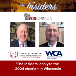  WisOpinion: ‘The insiders’ analyze the ’24 election in Wisconsin 