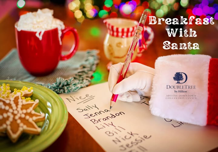  Join Santa for a magical breakfast at DoubleTree by Hilton in Abilene 