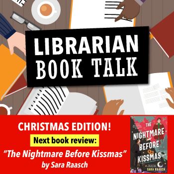  Librarian Book Talk: Christmas Edition! 