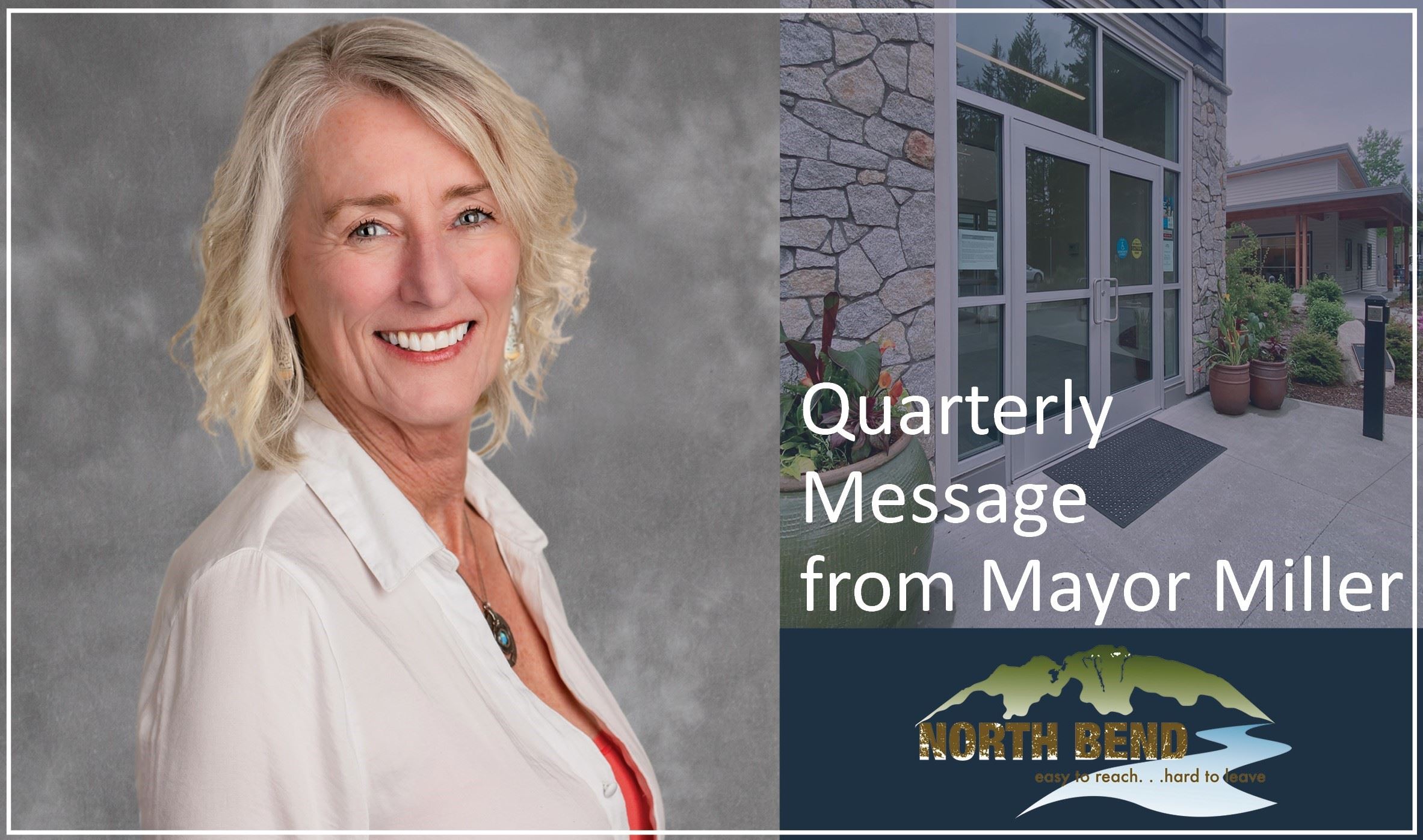  Quarterly Message from Mayor Miller 