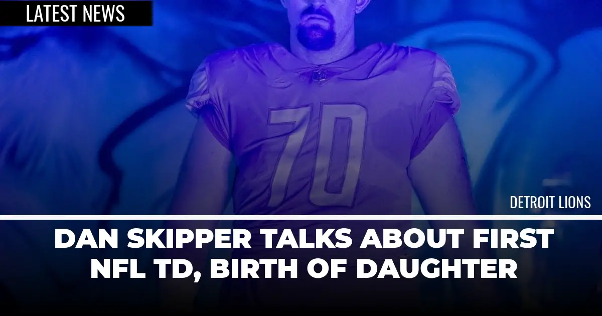   
																Dan Skipper Talks About First NFL TD, Birth Of Daughter 
															 