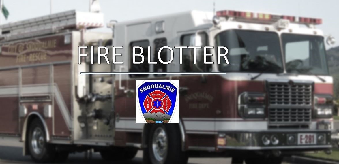  Fire Blotter | Possible Head Injury; Nail Gun Injury; North Bend House Fire - Living Snoqualmie 