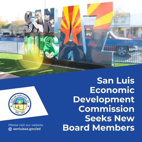  San Luis Economic  Development Commission Seeks to Fill Vacancy 