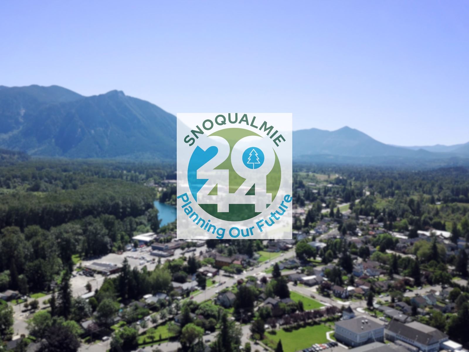  Snoqualmie City Council Approves Visionary 20-Year Plan: Snoqualmie 2044 - Living Snoqualmie 