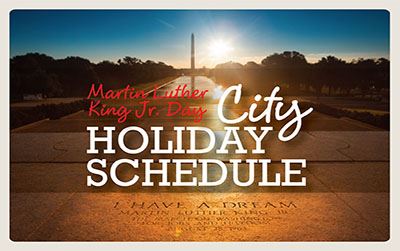  Festivities, City Holiday Hours and Services Set for Martin Luther King Jr. Day 