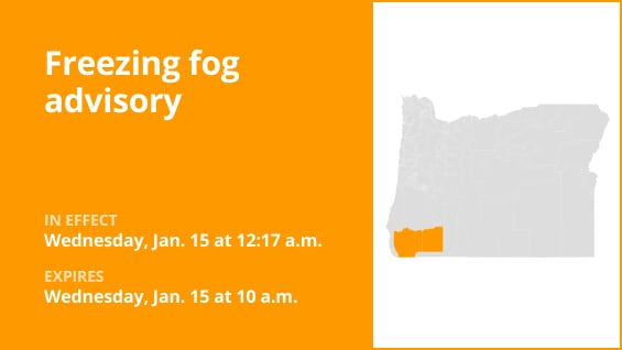  Eastern Curry County and Josephine County and Jackson County under a freezing fog advisory until Wednesday morning 