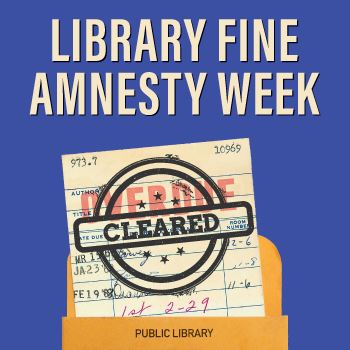  Library Amnesty Week 