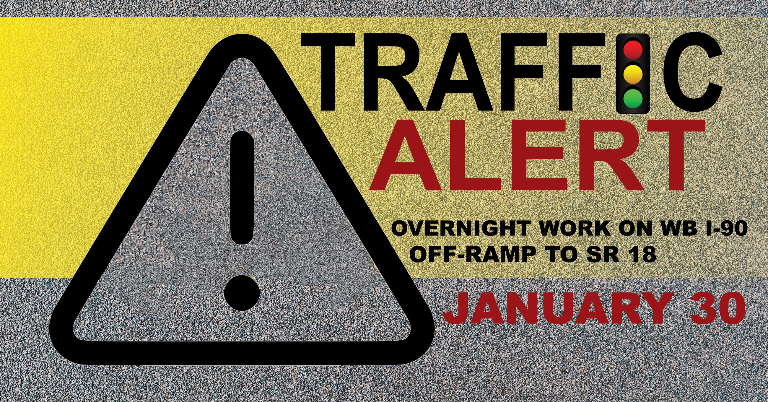  Westbound I-90 off-ramp to SR 18 will close Thursday night, January 30, near Snoqualmie 