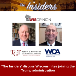  WisOpinion: ‘The Insiders’ discuss Wisconsinites joining the Trump administration 