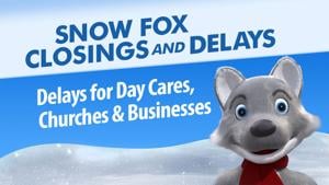  SNOW FOX | Delays & closings for Thursday, Feb. 20, 2025 