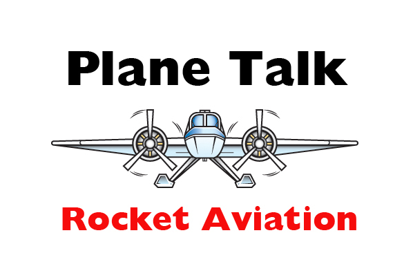  Plane Talk: Rocket Aviation to be closed Sunday 