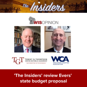  WisOpinion: ‘The Insiders’ review Evers’ state budget proposal 