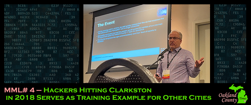 MML# 4 – Hackers Hitting Clarkston in 2018 Serves as Training Example for Other Cities 
