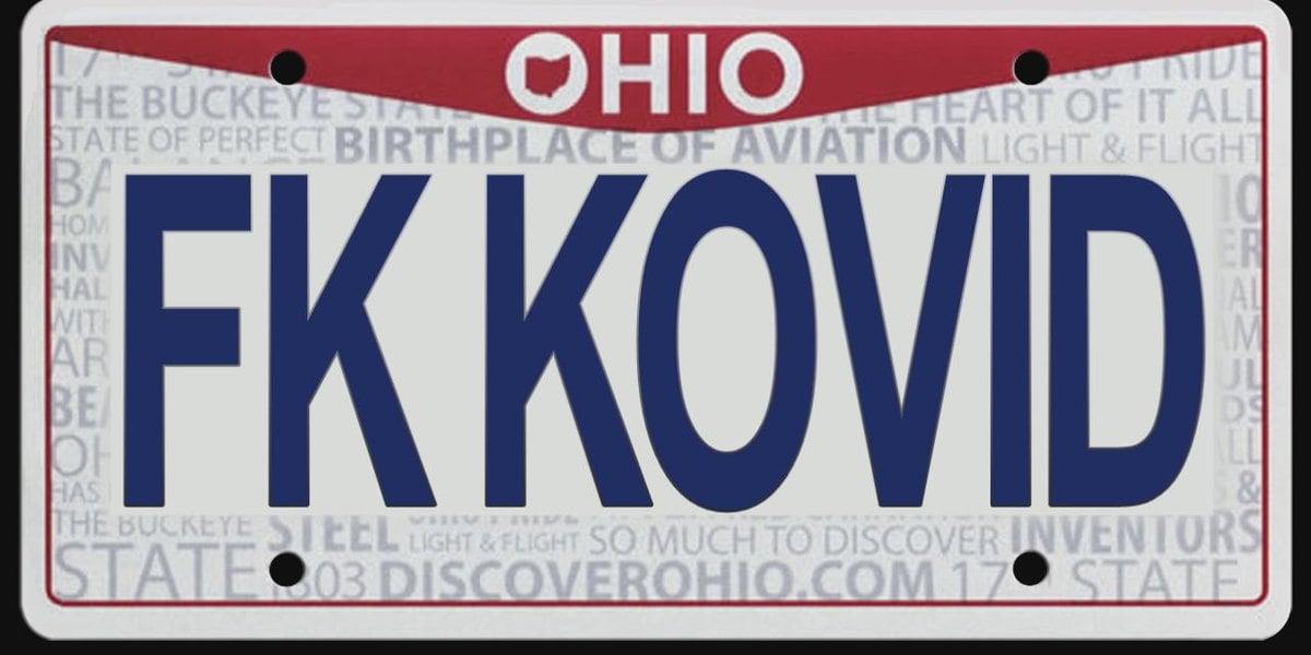  ‘FK KOVID’ and other rejected Ohio vanity plates in 2022 (graphic) 