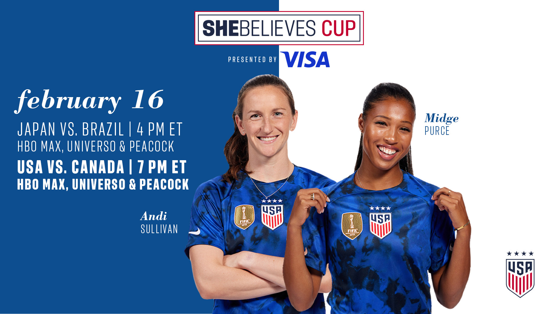   
																USWNT Takes On Canada To Open 2023 SheBelieves Cup, Presented By Visa 
															 