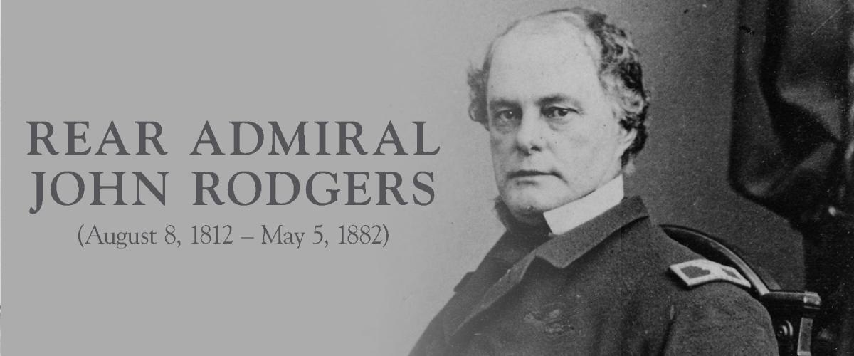  John Rodgers: Midwife to the Ironclad 