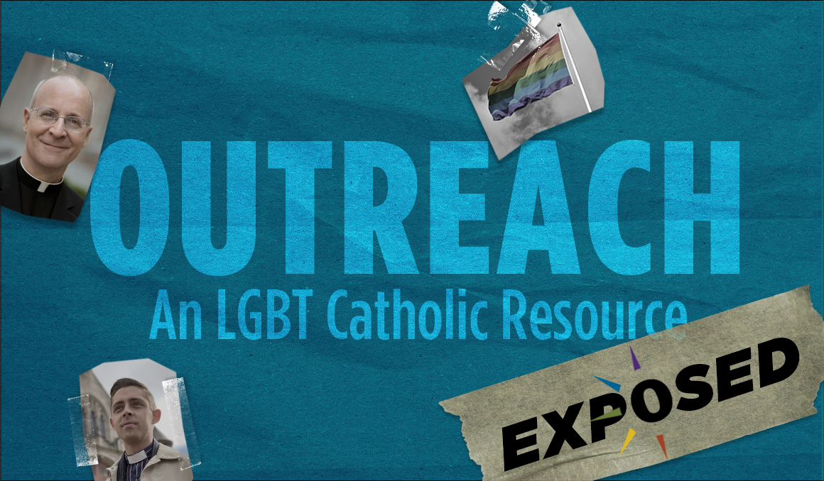  Fr. James Martin’s ‘Outreach’: A Closer Look 