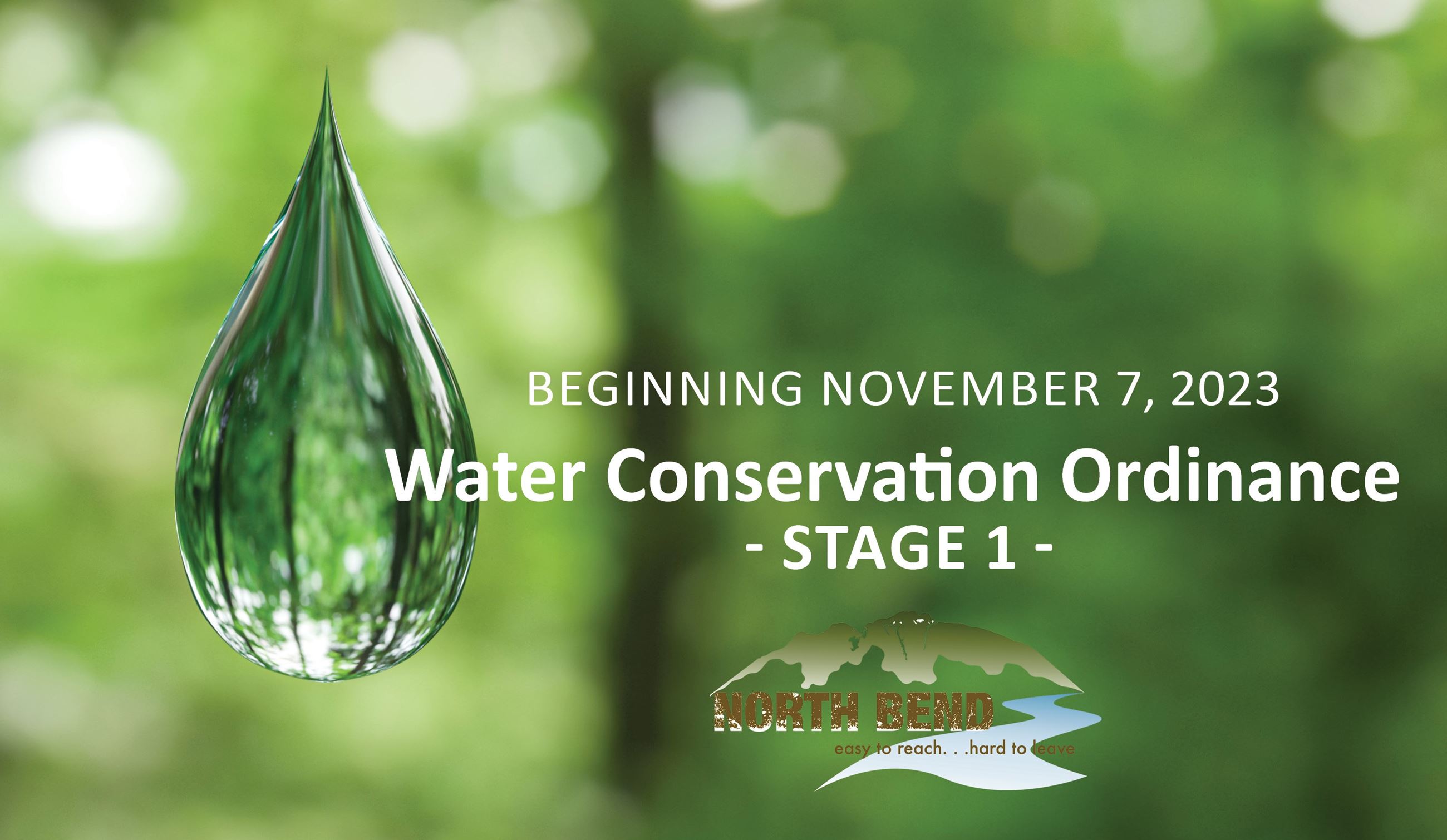  North Bend Water Conservation Ordinance moves down to Stage 1, effective November 7 